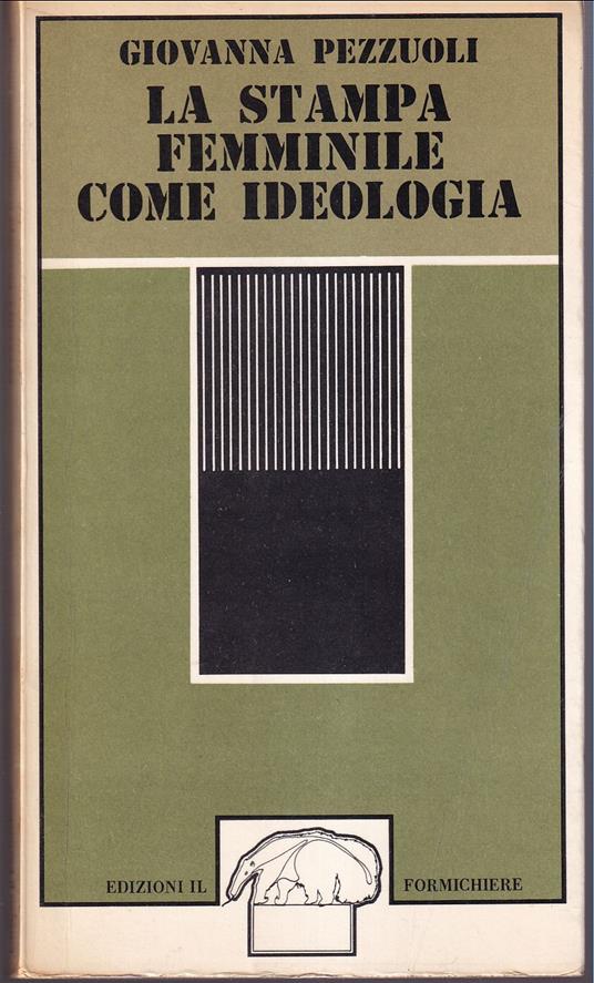 La stampa femminile come ideologia - Giovanna Pezzuoli - copertina