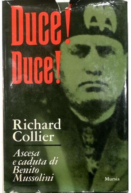 Duce! Duce! Ascesa e caduta di Benito Mussolini - copertina