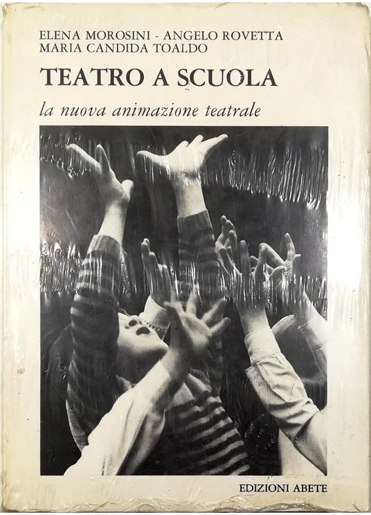 Teatro a scuola La nuova animazione teatrale - copertina