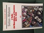 L' Italia dal liberalismo al fascismo 1870-1925. Volume secondo