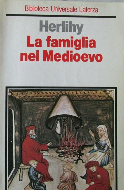 La famiglia nel Medioevo - David Herlihy - copertina
