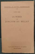 La poesia di Joachim Du Bellay
