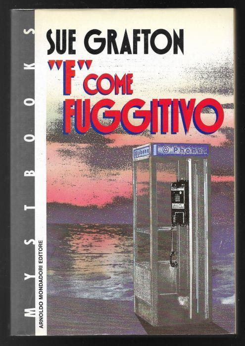 F come fuggitivo - Sue Grafton - copertina