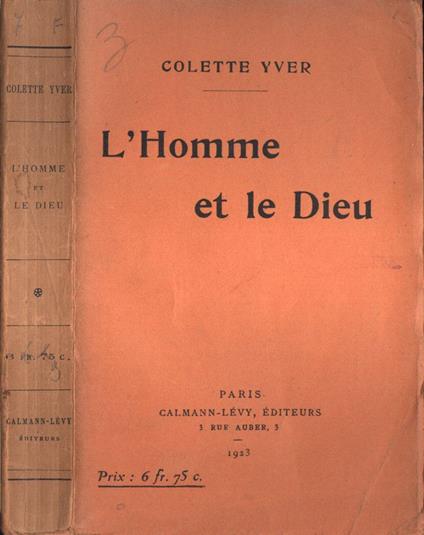 L' homme et le Dieu - Colette Yver - copertina