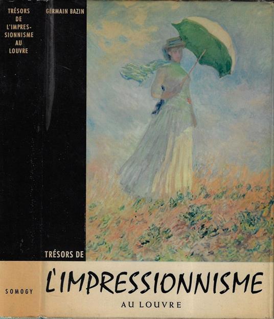 L' impressionisme - Germain Bazin - copertina