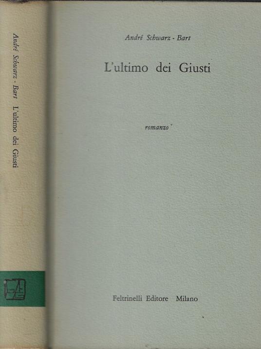 L' ultimo dei Giusti - André Schwarz Bart - copertina