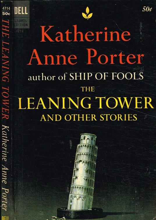 The leaning tower and other stories - Katherine Anne Porter - copertina