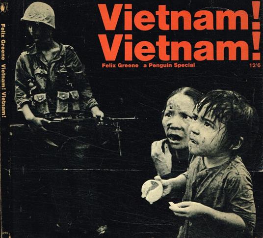 Vietnam! Vietnam! - Felix Greene - copertina