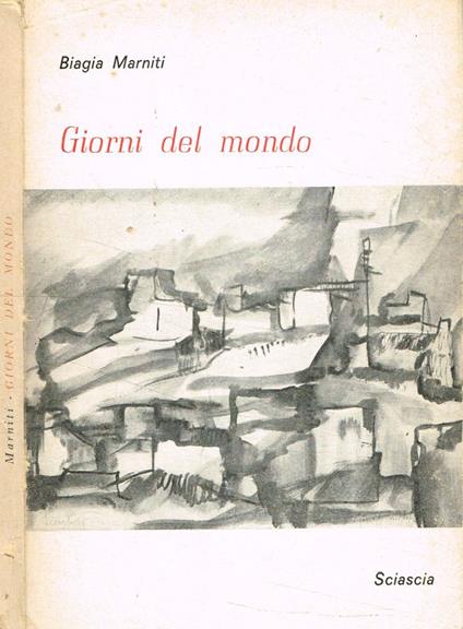 Giorni del mondo - Biagia Marniti - copertina