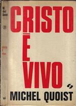 Cristo è vivo