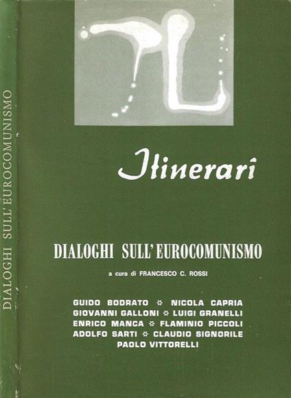 Itinerari, n. 231 - 235, gennaio - maggio 1977. Dialoghi sull'eurocomunismo - copertina