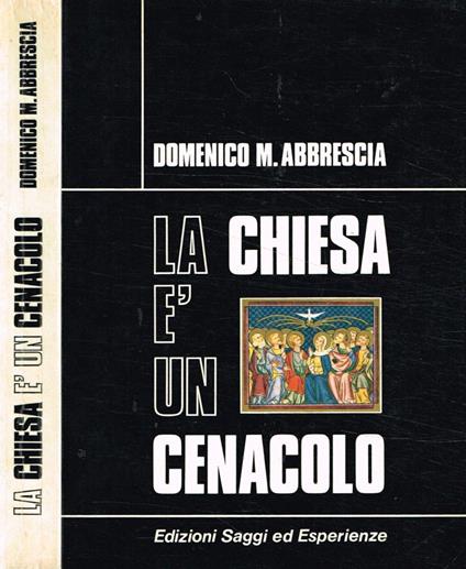 La chiesa è un cenacolo - Domenico M. Abbrescia - copertina