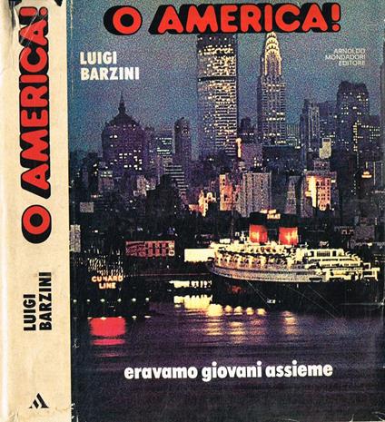 O America! - Luigi Barzini - copertina