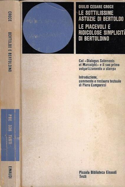 Le sottilissime astuzie di Bertoldo - Le piacevoli e ridicolose simplicità di Bertoldino - Giulio Cesare Croce - copertina