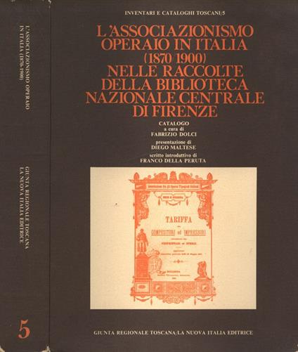 L' associazionismo operaio in Italia ( 1870 - 1900 ) nelle raccolte della Biblioteca Nazionale Centrale di Firenze - copertina