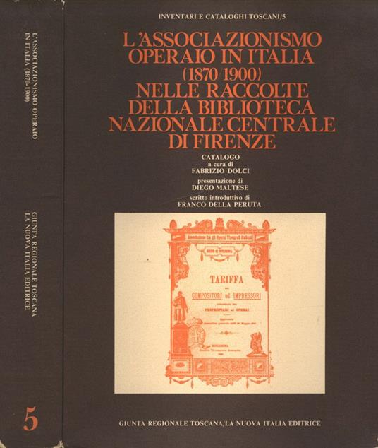 L' associazionismo operaio in Italia ( 1870 - 1900 ) nelle raccolte della Biblioteca Nazionale Centrale di Firenze - copertina