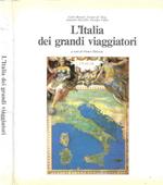 L' Italia dei grandi viaggiatori