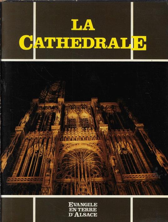 La Cathedrale de Strasbourg - copertina