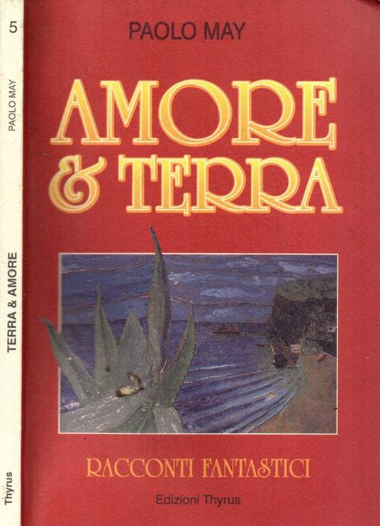 Amore e terra - Paolo May - copertina