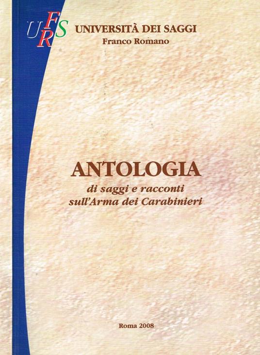 Antologia Storica del Calendario dei Carabinieri - P. Di Paolo