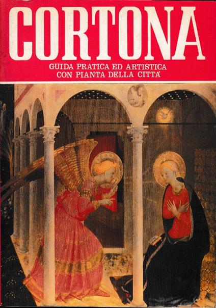 CORTONA Guida pratica ed artistica con pianta della città - copertina