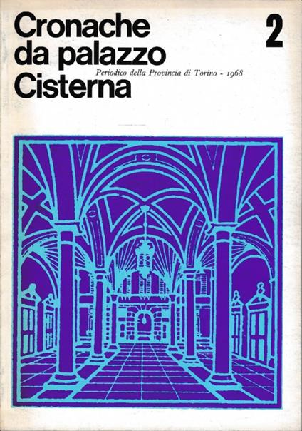 Cronache da Palazzo Cisterna n. 2 Anno 1968 - copertina