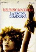 La regina disadorna - Maurizio Maggiani - copertina