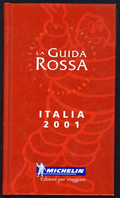 La guida rossa. Selezione di alberghi e ristorante - copertina