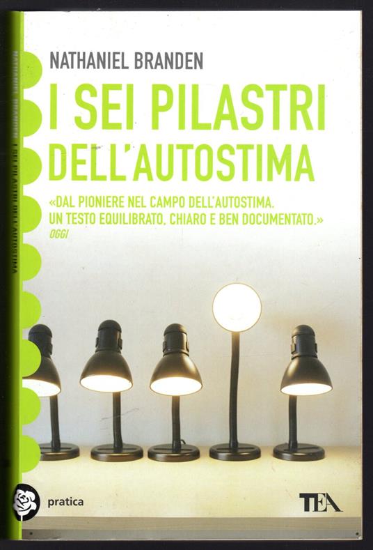 I sei pilastri dell'autonomia - Nathaniel Branden - copertina