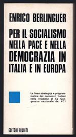 Per il socialismo nella pace e nella democrazia in Italia e in Europa