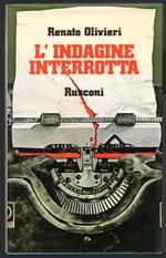 L' indagine interrotta