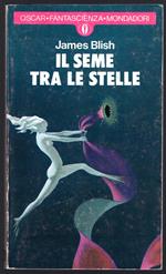 Il seme tra le stelle