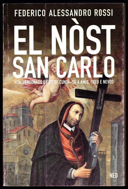 El nost San Carlo - Federico Alessandro Goria - copertina