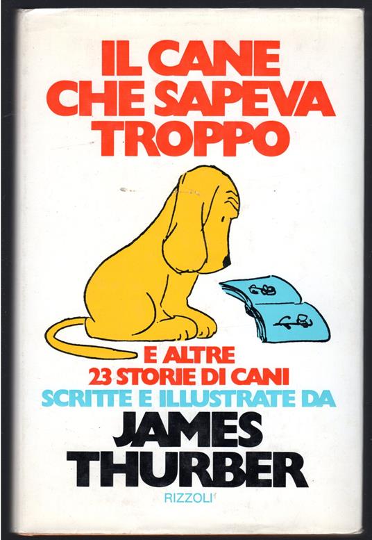 Il cane che sapeva troppo - James Thurber - copertina