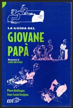 La guida del giovane papà