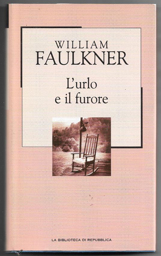 L' urlo e il furore - William Faulkner - copertina