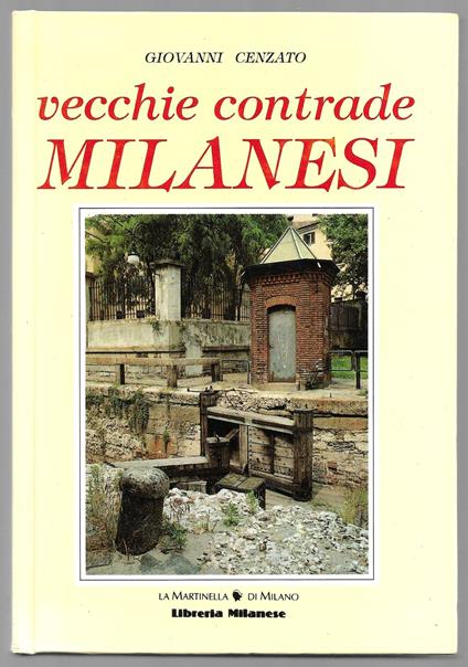 Vecchie contrade milanesi - Giovanni Cenzato - copertina