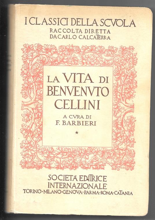 La vita di Benvenuto Cellini - Federico Barbieri - copertina