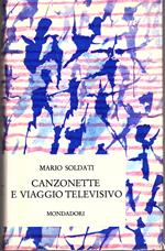 Canzonette e viaggio televisivo