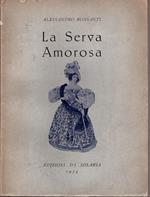 La serva amorosa. Seconda edizione