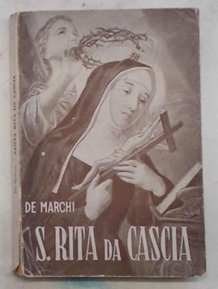 S. Rita da Cascia - Luigi De Marchi - copertina