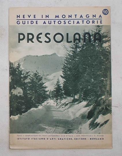 Presolana. (Neve in Montagna. Guide autosciatorie. 10) - copertina