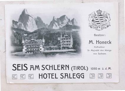 Seis am Schlern (Tirol). Hotel Salegg - copertina