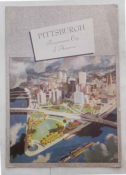 Pittsburgh. Renaissance City of America - copertina