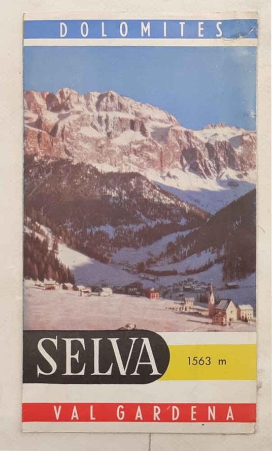 Selva. Val Gardena. 1563 m - copertina