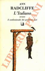L' italiano ovvero il confessionale dei penitenti neri