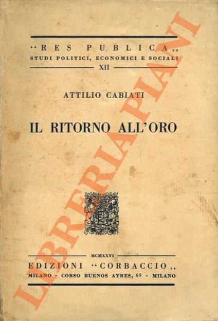 Il ritorno all’oro - Attilio Cabiati - copertina