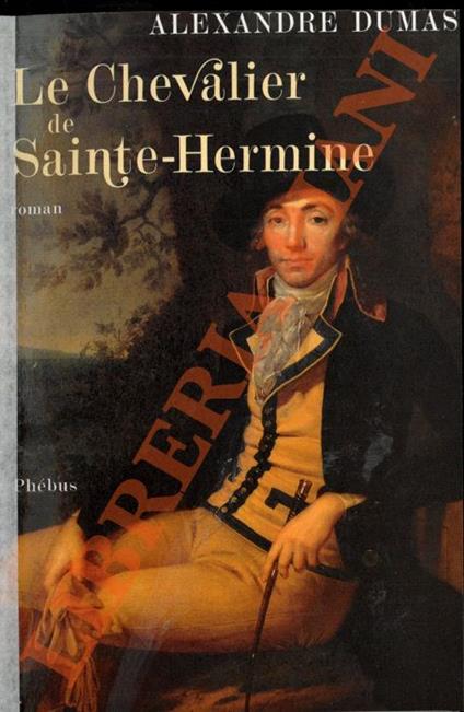 Le Chevalier de Sainte-Hermine - Alexandre Dumas - copertina