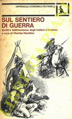 Sul sentiero di guerra