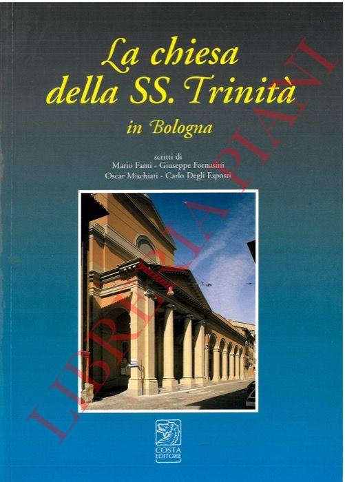 La chiesa della SS. Trinità in Bologna - copertina